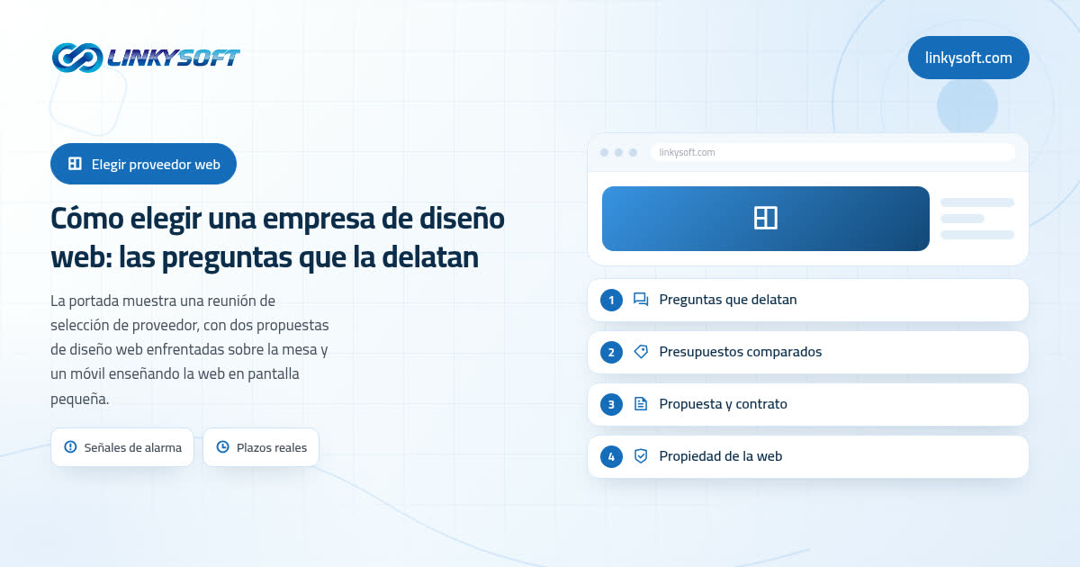 Cómo elegir una empresa de diseño web: las preguntas que la delatan
