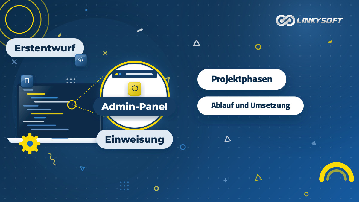Schrittweise Darstellung der Phasen eines digitalen Projekts vom ersten Entwurf bis zur Einweisung in das Administrationsmenü.