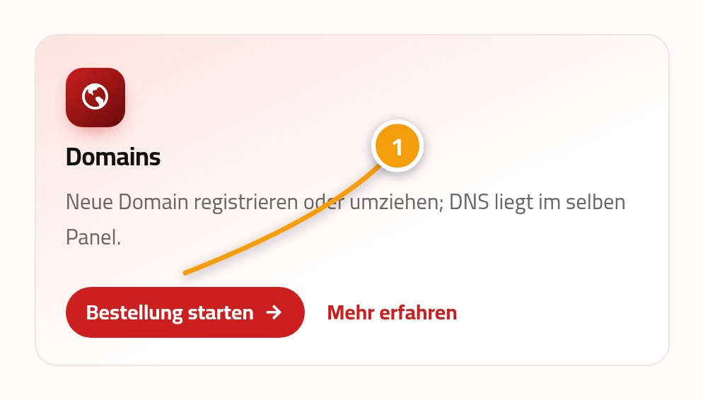 Die Domain-Karte auf der Startseite mit dem Link Bestellung starten, markiert mit der Nummer 1.